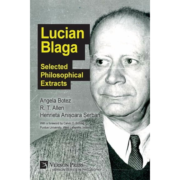 Philosophy Lucian Blaga: Selected Philosophical Extracts, (Paperback)