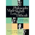 thumbnail image 1 of Pre-Owned Philosophy Made Slightly Less Difficult: A Beginner's Guide to Life's Big Questions (Paperback) 0830827668 9780830827664, 1 of 1