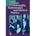 thumbnail image 1 of Philosophy, Mathematics and Modern Physics: A Dialogue, (Paperback), 1 of 1