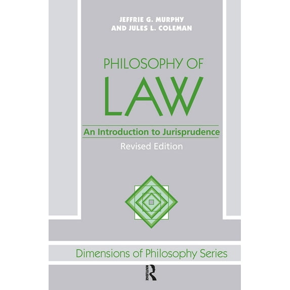 Philosophy Of Law: An Introduction To Jurisprudence, (Hardcover)
