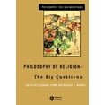 thumbnail image 1 of Philosophy: The Big Questions Philosophy of Religion: The Big Questions, (Paperback), 1 of 1