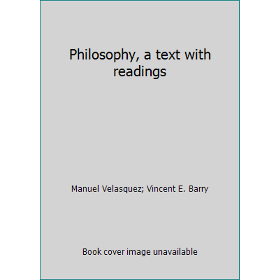 Pre-Owned Philosophy, a text with readings (Hardcover) 0534085261 9780534085261