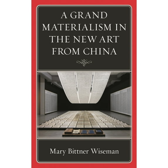 Philosophy and Cultural Identity A Grand Materialism in the New Art from China, (Hardcover)