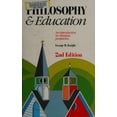 thumbnail image 1 of Pre-Owned Philosophy and Education: An Introduction in Christian Perspective (Paperback) 0943872626 9780943872629, 1 of 1