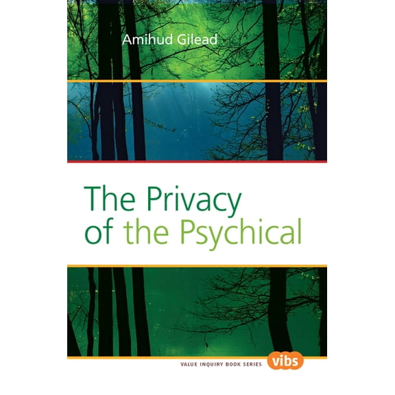 Philosophy and Psychology The Privacy of the Psychical, Book 233, (Paperback)