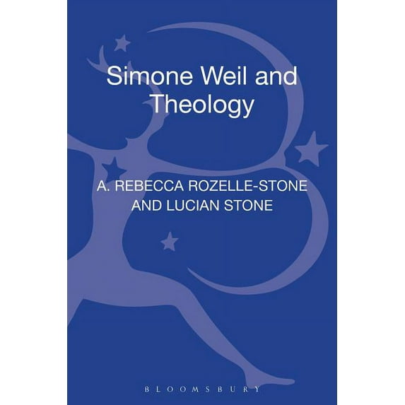 Philosophy and Theology Simone Weil and Theology, (Hardcover)