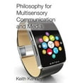 thumbnail image 1 of Philosophy for Multisensory Communication and Media (Hardcover), 1 of 1