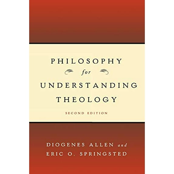 Pre-Owned Philosophy for Understanding Theology (Paperback) 0664231802 9780664231804