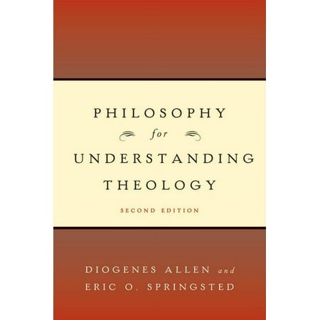 Philosophy for Understanding Theology, (Paperback)