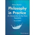 thumbnail image 1 of Pre-Owned Philosophy in Practice: An Introduction to the Main Questions (Paperback) 1405116188 9781405116183, 1 of 1