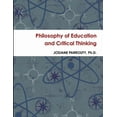 thumbnail image 1 of Philosophy of Education and Critical Thinking (Paperback), 1 of 1
