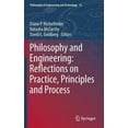 thumbnail image 1 of Philosophy of Engineering and Technology Philosophy and Engineering: Reflections on Practice, Principles and Process, Book 15, (Hardcover), 1 of 1