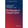 thumbnail image 1 of Philosophy of Engineering and Technology The Philosophy of Computer Games, Book 7, (Hardcover), 1 of 1