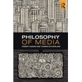 thumbnail image 1 of Philosophy of Media: A Short History of Ideas and Innovations from Socrates to Social Media, (Paperback), 1 of 1