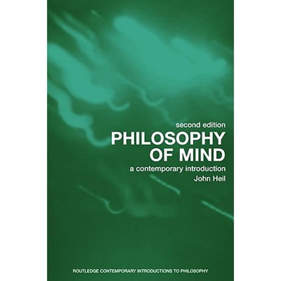 Pre-Owned Philosophy of Mind: A Contemporary Introduction (Paperback) 0415283566 9780415283564
