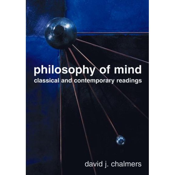 Pre-Owned Philosophy of Mind: Classical and Contemporary Readings, 9780195145816, 019514581X, Paperback, 1 edition