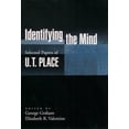 thumbnail image 1 of Philosophy of Mind Identifying the Mind: Selected Papers of U. T. Place, (Hardcover), 1 of 1