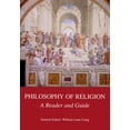thumbnail image 1 of Philosophy of Religion: A Reader and Guide, (Paperback), 1 of 1