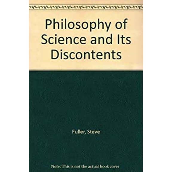Pre-Owned Philosophy of Science and Its Discontents (Hardcover) 9780813306117
