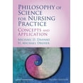 thumbnail image 1 of Philosophy of Science for Nursing Practice: Concepts and Application, (Paperback), 1 of 1