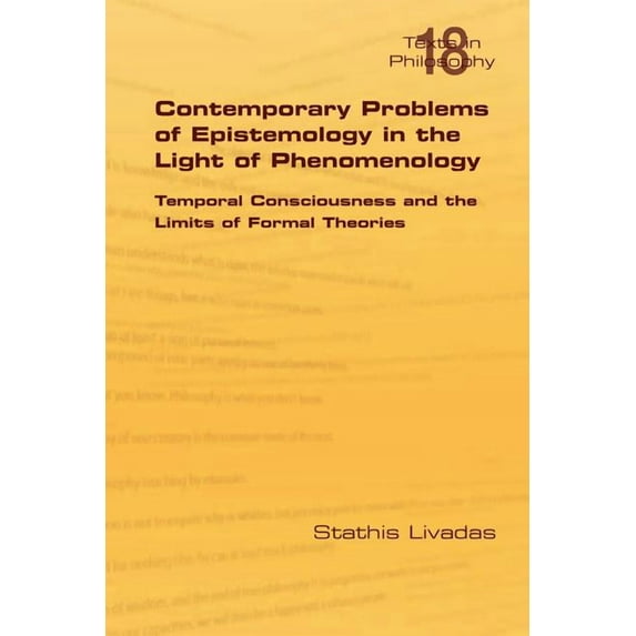 Philosophy (or Texts in Philosophy): Contemporary Problems of Epistemology in the Light of Phenomenology (Paperback)