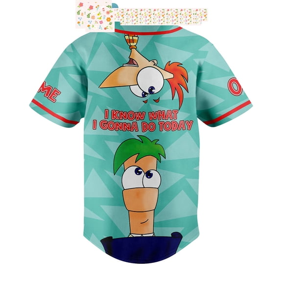 Phineas And Ferb I Know What I Gonna Do Today Personalized Baseball Jersey