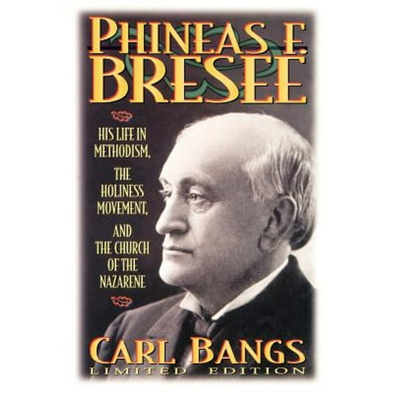 Pre-Owned Phineas F. Bresee (Paperback) by Carl Bangs