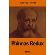 Phineas Redux, Paperback