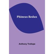Phineas Redux, Paperback