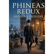 Phineas Redux, Paperback