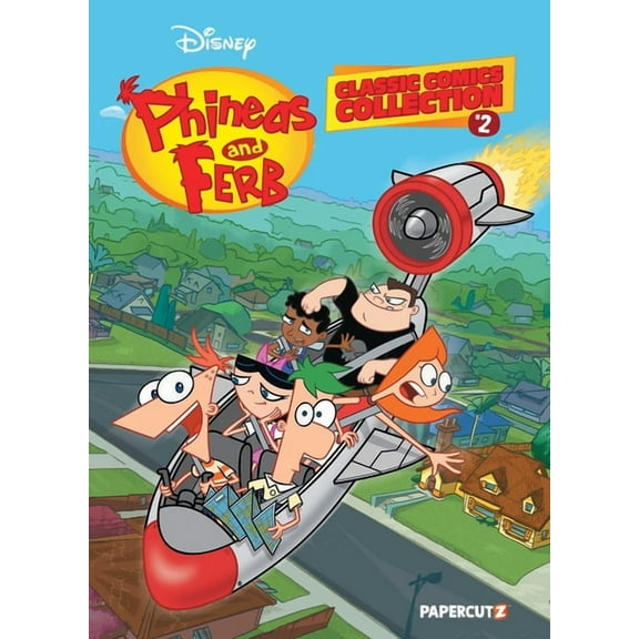 Phineas and Ferb Classic Comics Collection Vol. 2 (Hardcover)