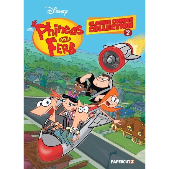 Phineas and Ferb Classic Comics Collection Vol. 2 (Hardcover)
