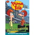 thumbnail image 1 of Pre-Owned Phineas and Ferb #1: Speed Demons (Phineas and Ferb Chapter Book, 1) (Paperback) 1423116283 9781423116288, 1 of 1