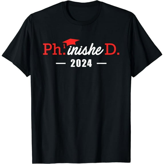 Phinished Ph.D degree 2024 doctor finished Ph.D T-Shirt