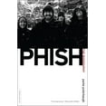 thumbnail image 1 of Phish: The Biography, (Paperback), 1 of 1