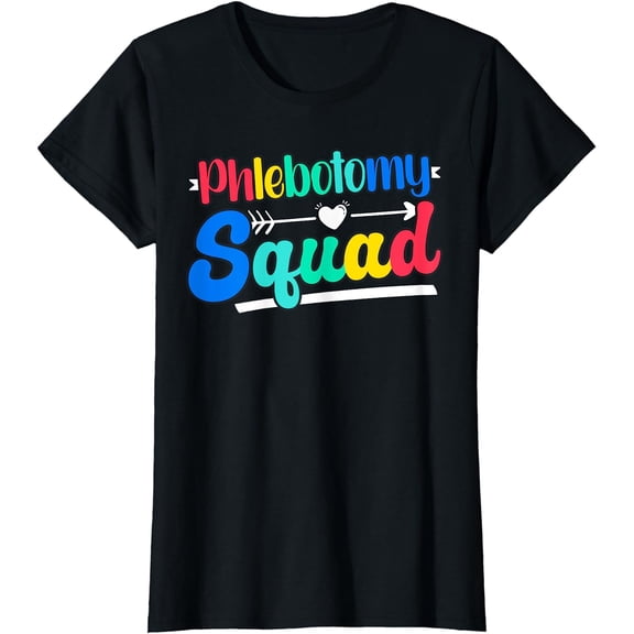 Phlebotomist Phlebotomy Squad T-Shirt