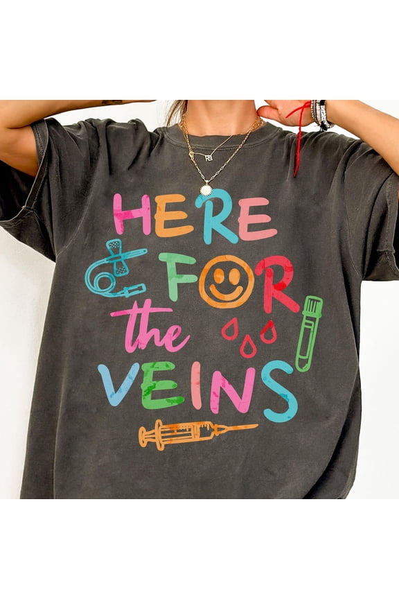 Phlebotomist Shirt Funny Phlebotomy Technician TShirt Unisex GarmentDyed Tee