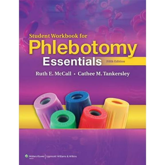 Pre-Owned Phlebotomy Essentials (Paperback) by Ruth E McCall, Cathee M Tankersley
