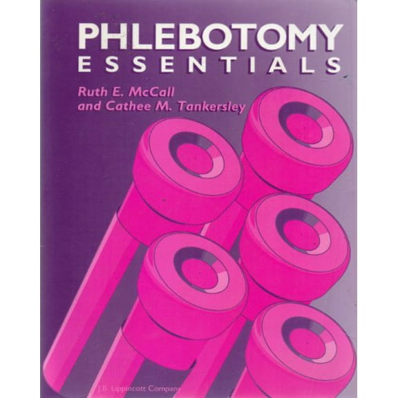 Pre-Owned Phlebotomy Essentials, 9780397549290, 0397549296, Paperback,