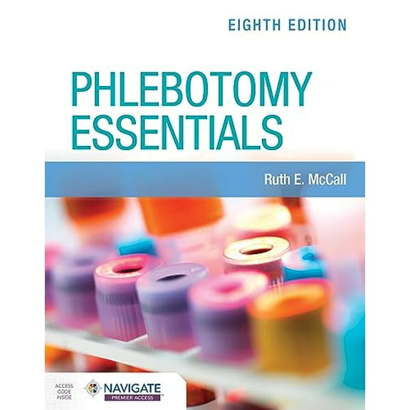 Pre-Owned Phlebotomy Essentials, 9781284263480, 1284263487, Paperback, 8 edition