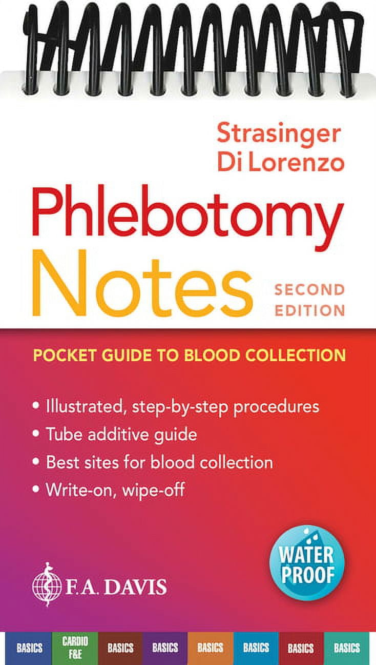 Phlebotomy Notes: Pocket Guide to Blood Collection, (Spiral-Bound ...