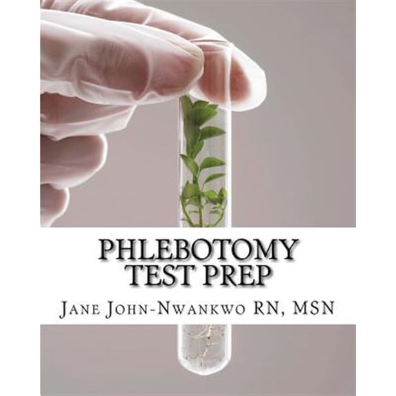 Pre-Owned Phlebotomy Test Prep : Exam Review Practice Questions