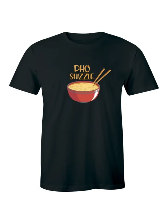 Pho Shizzle Men's Asian Food Vietnamese Noodles Soup Everyday Shirt, Size S-5XL
