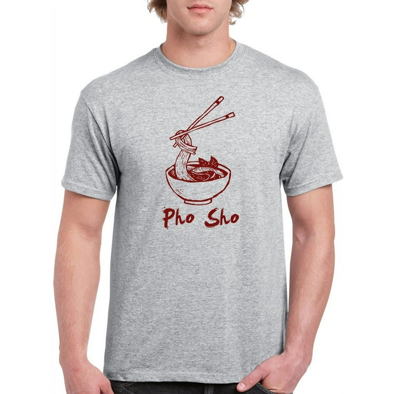 Pho Sho Pun T Shirt Men GoatDeals Designs Male x Large