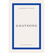 Phoebe Giannisi Goatsong Paperback