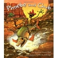thumbnail image 1 of Pre-Owned Phoebe and Chub (Hardcover) 0873588797 9780873588799, 1 of 1