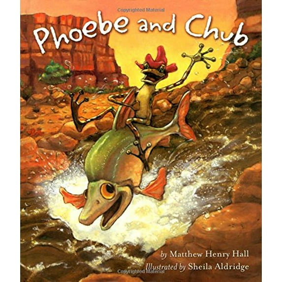Pre-Owned Phoebe and Chub (Hardcover) 0873588797 9780873588799