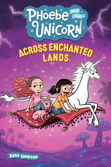 Phoebe and Her Unicorn Across Enchanted Lands: Volume 24, (Paperback)