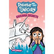 Unicorn Secrets Another Phoebe and Her Unicorn Adventure Paperback