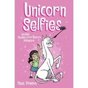 Phoebe and Her Unicorn Unicorn Selfies Another Phoebe and Her Unicorn Adventure Volume 15, Book 15, Paperback